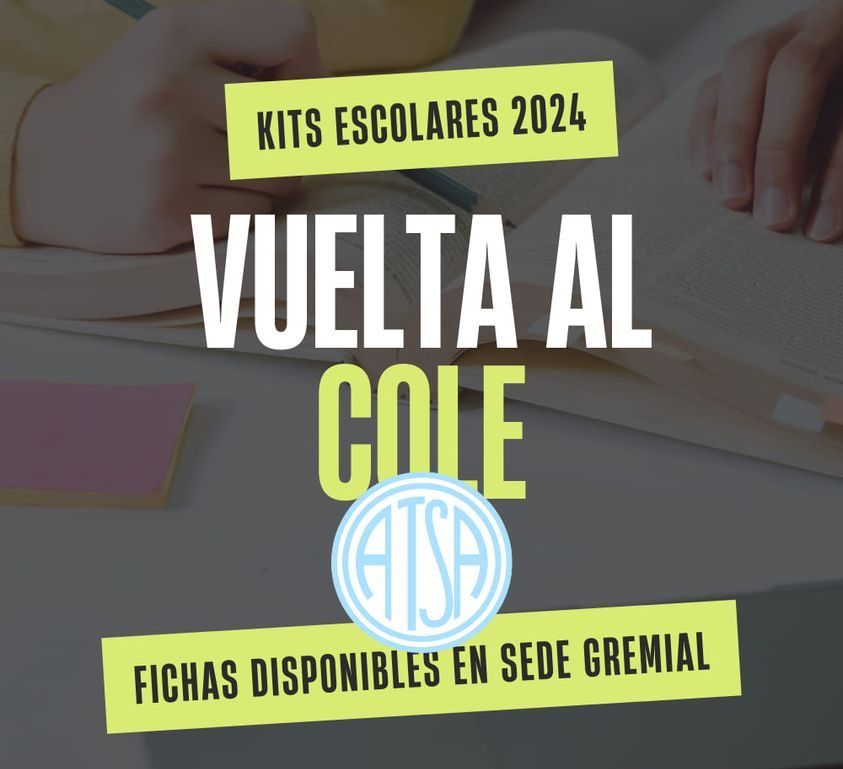 ¡Vuelta al Cole con Atsa! Es el Lema del Gremio de la Sanidad Santiagueña